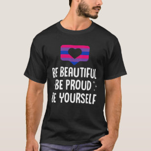 Camiseta Sé Maravilloso Estar Orgulloso De Ser Bisexual LGB