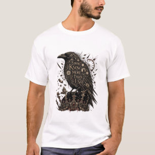 Camiseta Sé Más de lo que Digo – Raven Gothic Streetwear