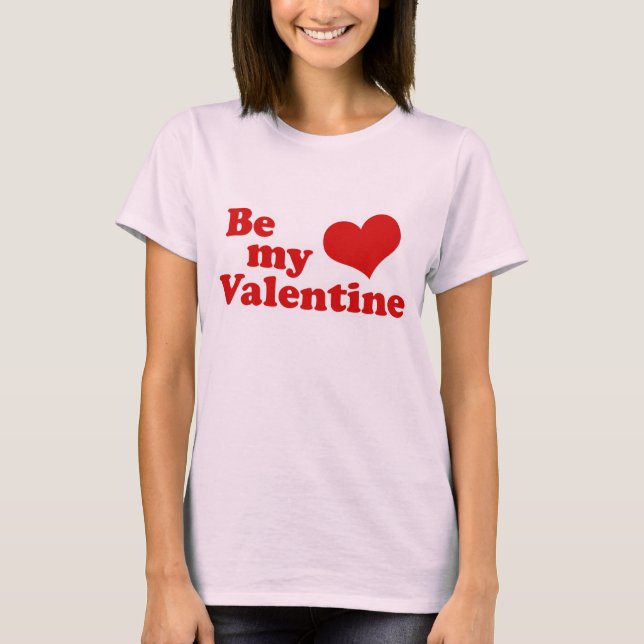 Camiseta Sé mi amor de San Valentín (Anverso)