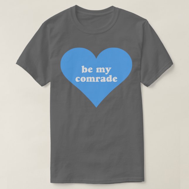 Camiseta Sé mi camarada (Diseño del anverso)