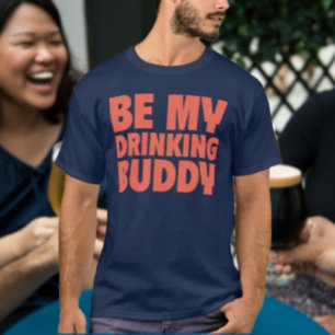 Camiseta Sé Mi Compañero de Copas