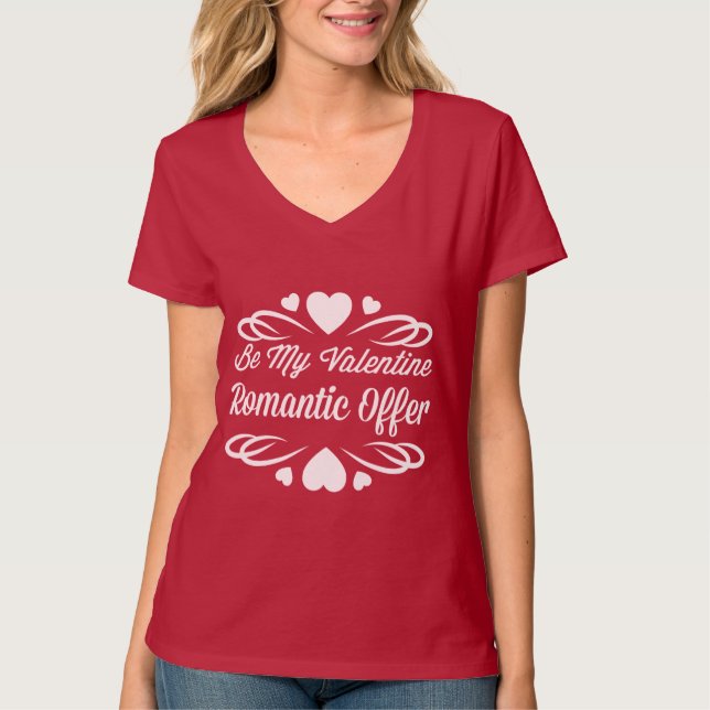 Camiseta Sé mi oferta romántica de San Valentín (Anverso)