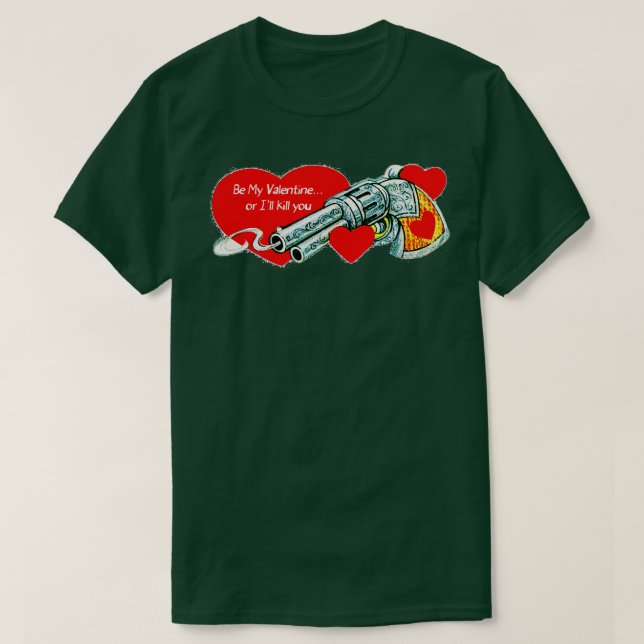 Camiseta Sé mi San Valentín o te mataré (Diseño del anverso)