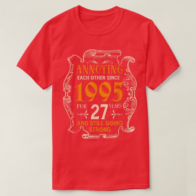 Camiseta Se Molestan Entre Sí Desde 1995 27 Años Boda Y (Diseño del anverso)