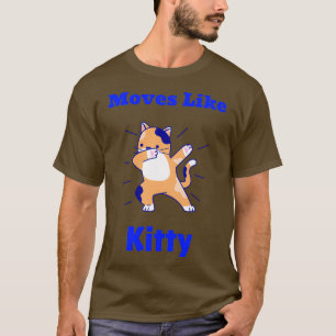 Camiseta Se Mueve Como Kitty