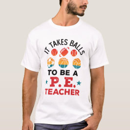 Camiseta Se necesita bolas para ser entrenador divertido de
