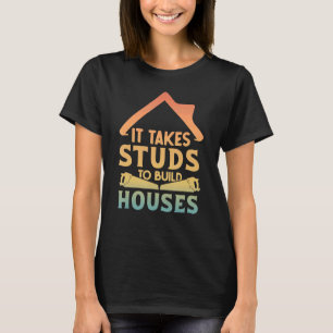 Camiseta Se necesita estudiar la construcción de carpas par