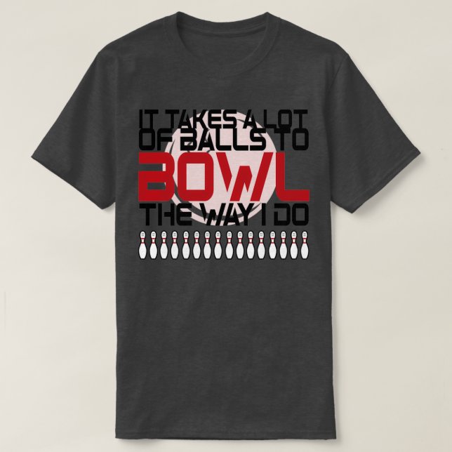 CAMISETA SE NECESITA MUCHAS BALLAS PARA RECUPERAR LA FORMA  (Diseño del anverso)