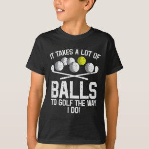 Camiseta Se Necesita Mucho Para Jugar Golf Divertido Golf G