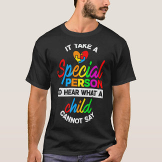 Camiseta Se necesita una persona especial para escuchar la