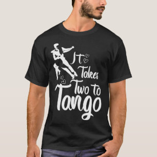Camiseta Se necesitan dos para bailar tango Arte Profesores