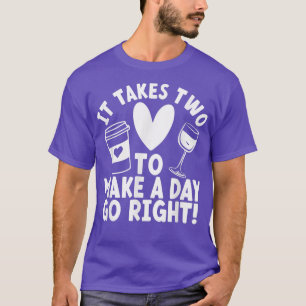 Camiseta Se Necesitan Dos Para Hacer Que Un Día Vaya Bien G
