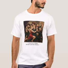 Camiseta Se necesitan dos para tango