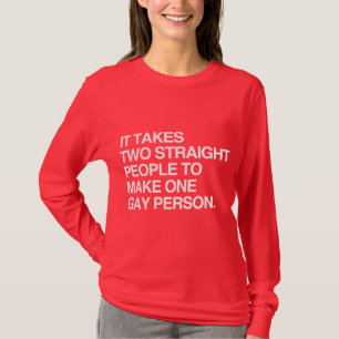 CAMISETA SE NECESITAN DOS PERSONAS HETERO PARA HACER UNA PE