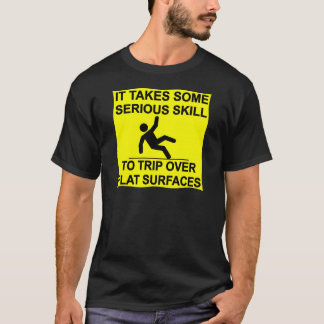 Camiseta Se Necesitan Habilidades Serias Para Viajar Por Su