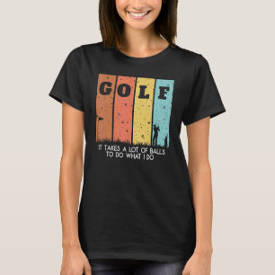Camiseta Se Necesitan Muchas Pelotas Manolo Golf para Golfi