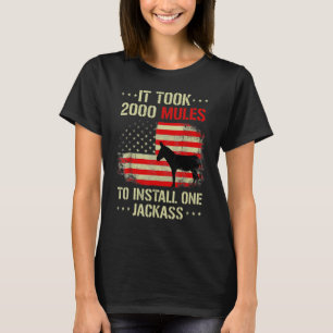 Camiseta Se Necesitaron 2000 Mules Para Instalar Un Vintage