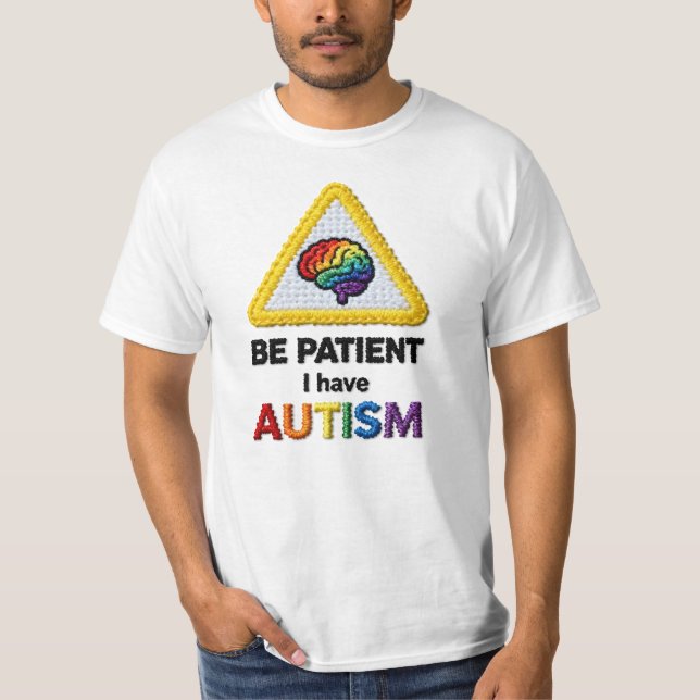 Camiseta Sé paciente, tengo autismo | Icono de texto con fo (Anverso)
