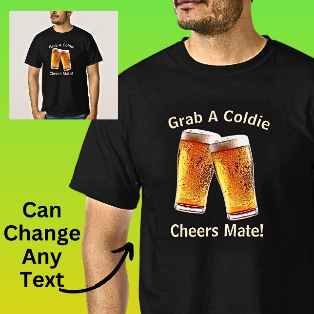 Camiseta Se puede cambiar el texto de una cerveza mate de c (Subido por el creador)