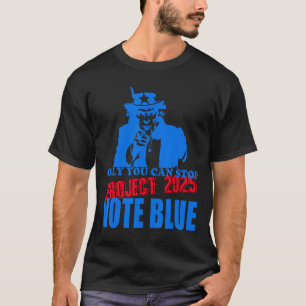 Camiseta Se Puede Detener El Proyecto 2025 Azul Votación An