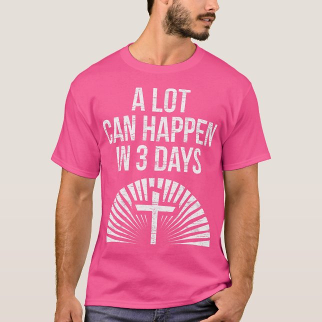Camiseta Se Puede Producir Mucho En 3 Días Cruzando A Jesús (Anverso)