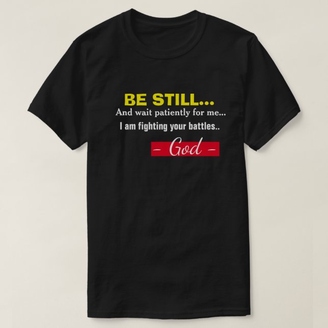 Camiseta Sé que Dios está luchando contra tus batallas, cri (Diseño del anverso)