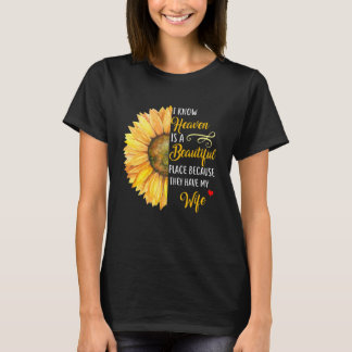 Camiseta Sé que el cielo es un lugar hermoso porque tienen