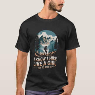 Camiseta Sé que hago senderismo como una chica, Senderista