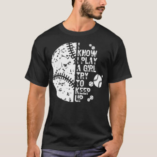 Camiseta Sé Que Juego Como Un Chica Intento Seguir 4