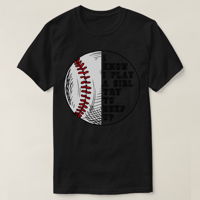 Camiseta Sé Que Juego Como Un Chica Intento Seguir 9 (Diseño del anverso)