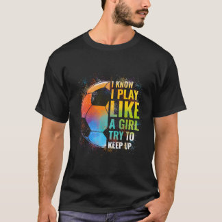 Camiseta Sé que juego como un intento de mantener el ritmo 