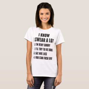 Camiseta Sé que juro la novedad grosera mucho divertida O