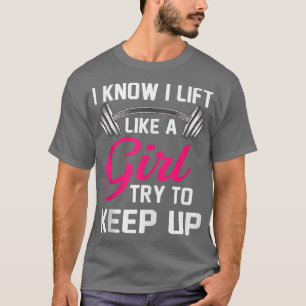 Camiseta Sé que levanto como una pesadilla divertida Chica 
