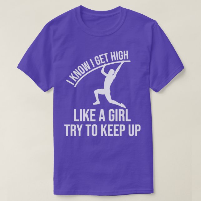Camiseta Sé Que Me Alcanzo Como Un Chica Funny Pole Vault P (Diseño del anverso)