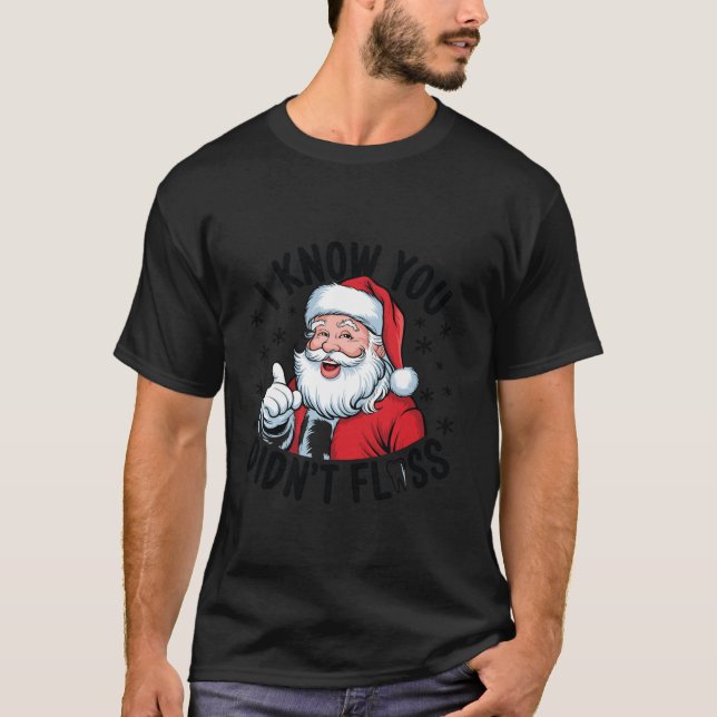 Camiseta Sé que no fallaste a los Navidades dentales (Anverso)