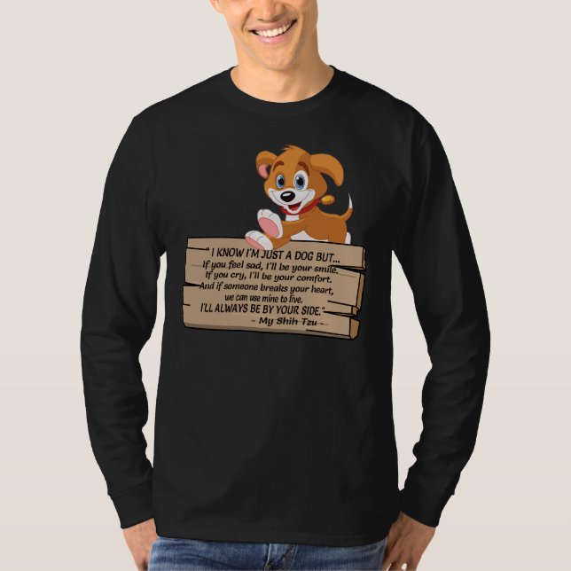 Camiseta Sé Que Solo Soy Un Perro Shih Tzu (Anverso)