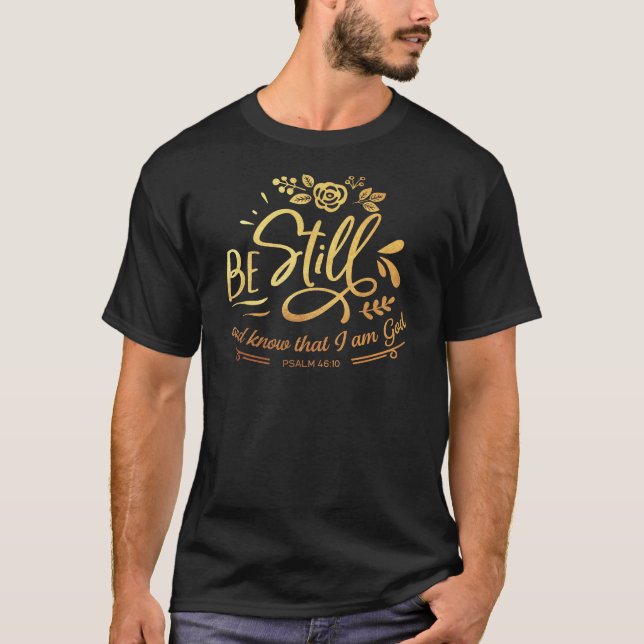 Camiseta Sé Que Soy Dios Salmo 46:10 (Anverso)