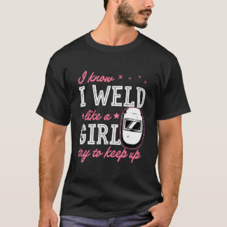 Camiseta Sé que sueldo como un intento de seguir soldando