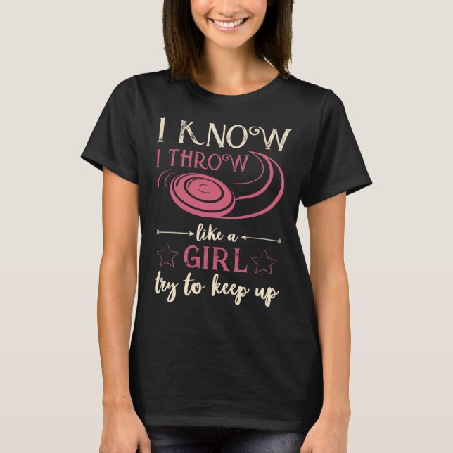 Camiseta Sé Que Tiro Como Un Chica De Golf (Anverso)