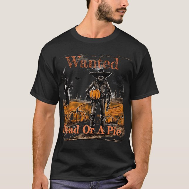 Camiseta Se Quería Muerto O Un Pie. Halloween Calabaza (Anverso)