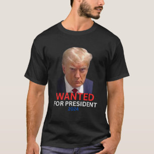 Camiseta Se Quiere Presidente 2024 Trump Mugshot