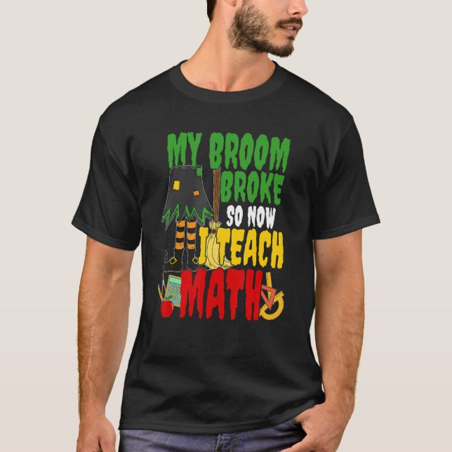 Camiseta Se rompió el cuarto y enseño matemáticas. (Anverso)