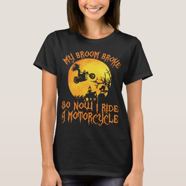 Camiseta Se rompió la motocicleta de Halloween (Anverso)