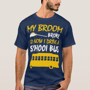Camiseta Se Rompió Mi Cuarto Así Que Ahora Conduzco Una Cam