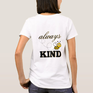 camiseta "sé siempre amable"