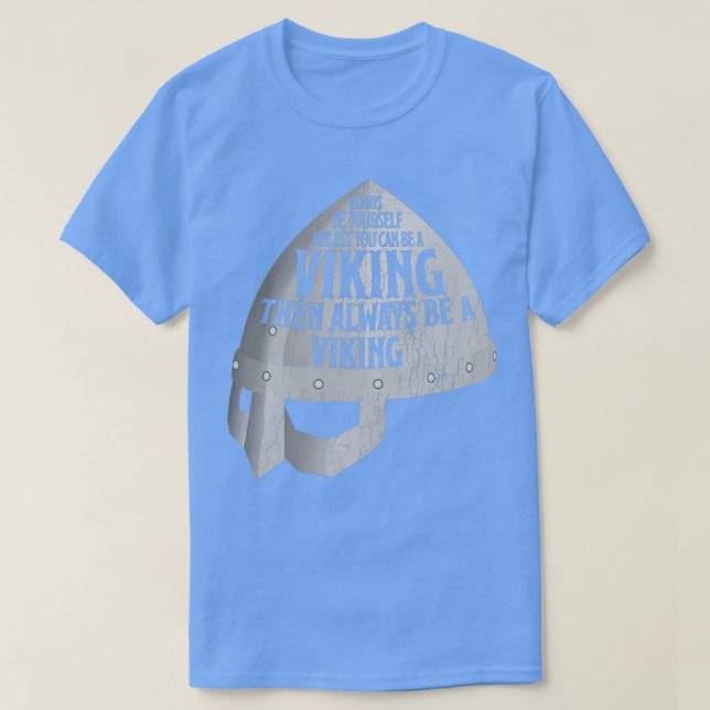 Camiseta Sé Siempre Un Viking Norse Warries Clas (Diseño del anverso)
