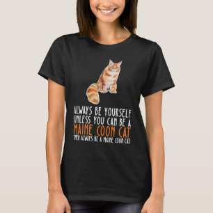 Camiseta Sé Siempre Y Sé Un Gato De Mono