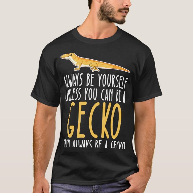 Camiseta Sé Siempre Y Sé Un Gecko (Anverso)