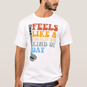 Camiseta Se Siente Como un Día de Banca de Penalización Div