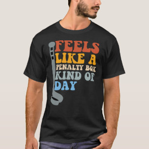 Camiseta Se Siente Como un Día de Banca de Penalización Div